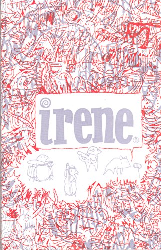 Stock image for IRENE, 2013 for sale by marvin granlund