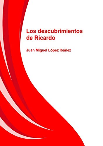 Stock image for LOS DESCUBRIMIENTOS DE RICARDO for sale by KALAMO LIBROS, S.L.