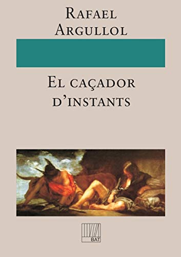 Beispielbild fr El caador d'instants zum Verkauf von Lucky's Textbooks