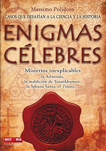 Stock image for Enigmas clebres: Casos que desafan a la ciencia y la historia for sale by Ammareal