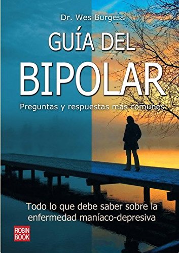 Beispielbild fr Guia del Bipolar: Preguntas y Respuestas Mas Comunes zum Verkauf von ThriftBooks-Atlanta