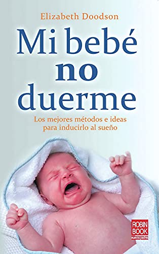 Stock image for Mi beb no duerme Format: Paperback for sale by INDOO