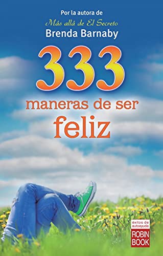 Beispielbild fr 333 maneras de ser feliz (Spanish Edition) zum Verkauf von HPB-Red