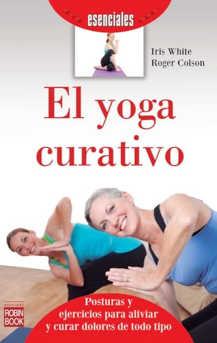 Stock image for El Yoga Curativo for sale by Better World Books