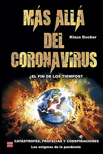 Stock image for Ms all del coronavirus: El fin de los tiempos? (Spanish Edition) for sale by Irish Booksellers
