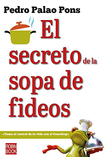 Beispielbild fr El secreto de la sopa de fideos zum Verkauf von Imosver