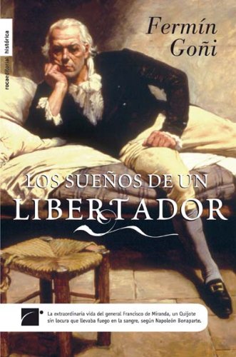 Imagen de archivo de Los sue?os de un libertador (Spanish Edition) a la venta por LibraryMercantile