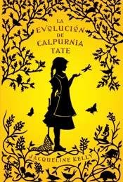 9788499181141: La Evolucin De Calpurnia Tate