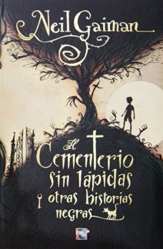 Imagen de archivo de livro el cementerio sin lapidas y otras historias negras a la venta por LibreriaElcosteo
