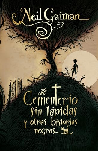 Stock image for El Cementerio Sin Lapidas Y Otras Historias Negras / MIS for Magic for sale by ThriftBooks-Atlanta