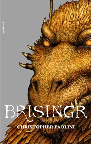 9788499182988: Brisingr (Inheritance Cycle, No. 3) (Spanish Edition)