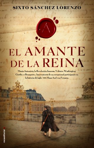 Imagen de archivo de El amante de la Reina (Spanish Edition) a la venta por Books From California