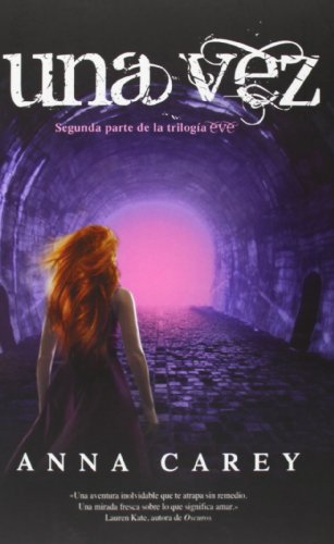 Imagen de archivo de Una vez (Eve Trilogy (Hardcover)) (Spanish Edition) a la venta por Discover Books