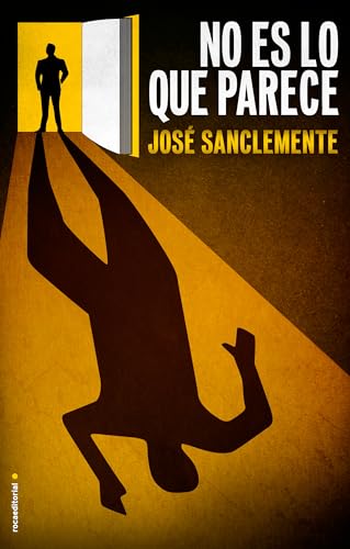 No es lo que parece (Spanish Edition) (9788499185774) by Sanclemente, JosÃ©