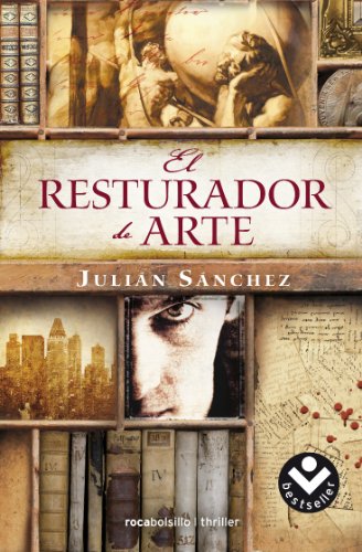Stock image for El Restaurador de Arte = The Restorer of Art for sale by ThriftBooks-Dallas