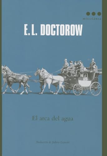 Beispielbild fr El arca del agua (Spanish Edition) zum Verkauf von Irish Booksellers
