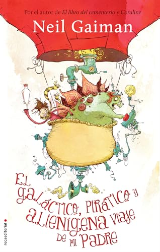 Stock image for El Galactico, piratico y alienigena viaje de mi padre / Fortunately, the Milk for sale by WorldofBooks