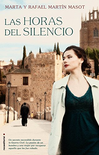 Beispielbild fr Las horas del silencio (Novela (roca)) zum Verkauf von Buchpark