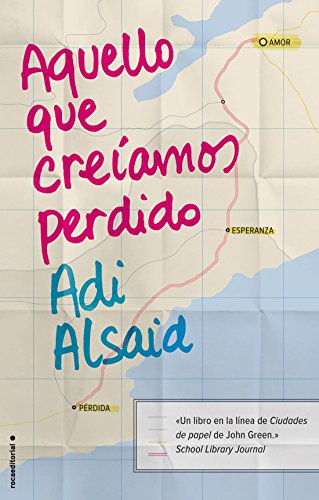 Stock image for Aquello Que Creiamos Perdido for sale by Better World Books