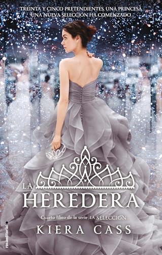Stock image for La heredera/ The Heir (LA SELECCI"N / THE SELECTION) (Spanish Edition) for sale by HPB Inc.