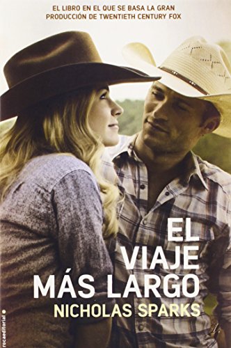 9788499189963: El viaje mas largo (movie tie in) (Spanish Edition)