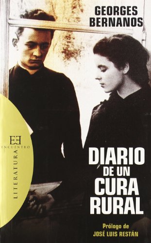 Diario de un cura rural: PrÃ³logo de JosÃ© Luis RestÃ¡n (Spanish Edition) (9788499200088) by Bernanos, Georges