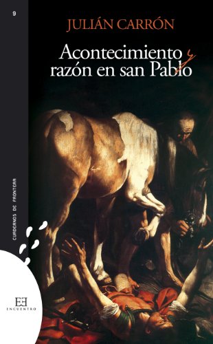 Stock image for ACONTECIMIENTO Y RAZON EN SAN PABLO for sale by KALAMO LIBROS, S.L.
