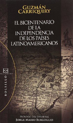 Imagen de archivo de EL BICENTENARIO DE LA INDEPENDENCIA DE LOS PAISES LATINOAMERICANOS a la venta por KALAMO LIBROS, S.L.