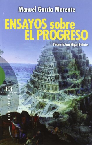 9788499201078: Ensayos Sobre El Progreso