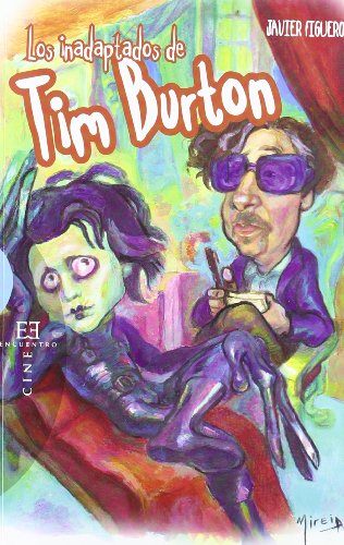9788499201412: Los inadaptados de Tim Burton (Spanish Edition)