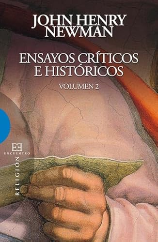 9788499206431: Ensayos crticos e histricos / 2