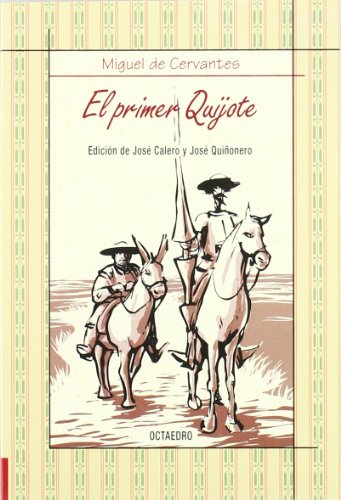 Imagen de archivo de El primer Quijote (Biblioteca Bsica, Band 23) a la venta por medimops
