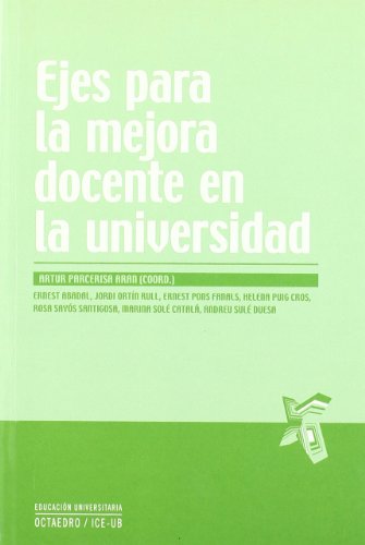 9788499211237: Ejes para la mejora docente en la Universidad