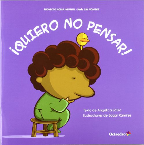 Beispielbild fr QUIERO NO PENSAR! zum Verkauf von KALAMO LIBROS, S.L.
