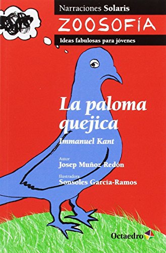 Imagen de archivo de PALOMA QUEJICA, LA. IMMANUEL KANT a la venta por KALAMO LIBROS, S.L.