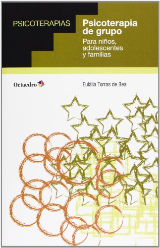 9788499213217: Psicoterapia de grupo: Para nios, adolescentes y familias