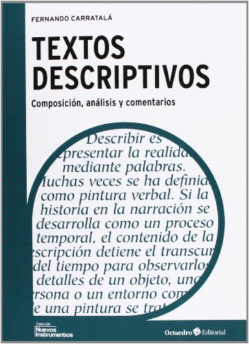 Imagen de archivo de TEXTOS DESCRIPTIVOS: COMPOSICION, ANALISIS Y COMENTARIOS a la venta por KALAMO LIBROS, S.L.