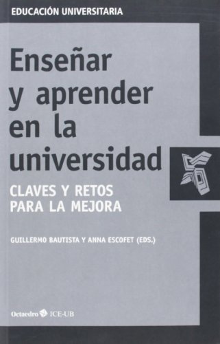 Imagen de archivo de Ensear y aprender en la universidad Bautista Prez, Guillermo / Esco a la venta por Iridium_Books