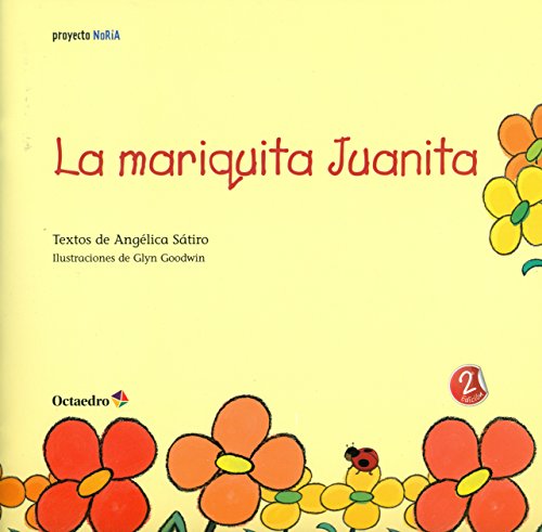 9788499216522: La mariquita Juanita (Cuento 3-4 aos) (Proyecto Noria)