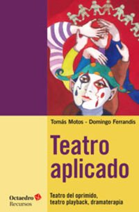 Imagen de archivo de TEATRO APLICADO a la venta por Antrtica