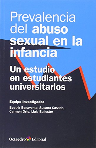 Imagen de archivo de PREVALENCIA DEL ABUSO SEXUAL EN LA INFANCIA: UN ESTUDIO EN ESTUDIANTES UNIVERSITARIOS a la venta por KALAMO LIBROS, S.L.