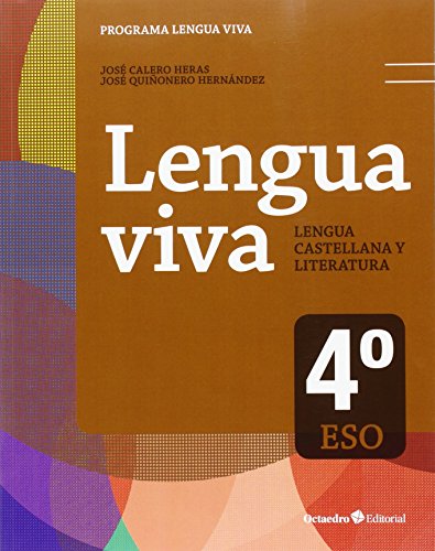 Imagen de archivo de LENGUA VIVA 4  ESO. ED. 2016 a la venta por Zilis Select Books