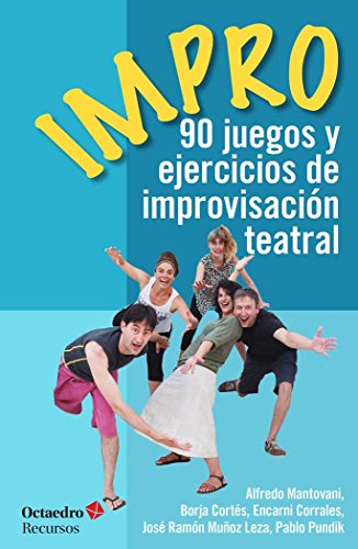 Beispielbild fr IMPRO: 90 JUEGOS Y EJERCICIOS DE IMPROVISACION TEATRAL zum Verkauf von KALAMO LIBROS, S.L.