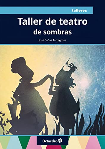 Imagen de archivo de TALLER DE TEATRO DE SOMBRAS. a la venta por KALAMO LIBROS, S.L.