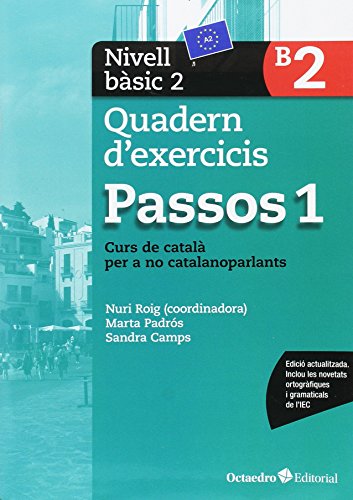 9788499219592: Passos 1. Quadern d'exercicis. Nivell Bsic 2: Nivell Bsic. Curs de catal per a no catalanoparlants