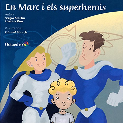 Imagen de archivo de En Marc i els superherois a la venta por Imosver