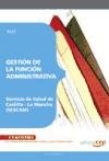 9788499243016: Gestin de la Funcin Administrativa. Servicio de Salud de Castilla-La Mancha (SESCAM). Test (Coleccin 1385)