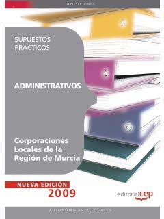 9788499247502: Administrativos Corporaciones Locales de la Regin de Murcia. Test (Coleccin 1276)