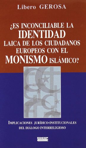 Beispielbild fr Es Inconciliable la Identidad Laica de los Ciudadanos Europe zum Verkauf von Hamelyn