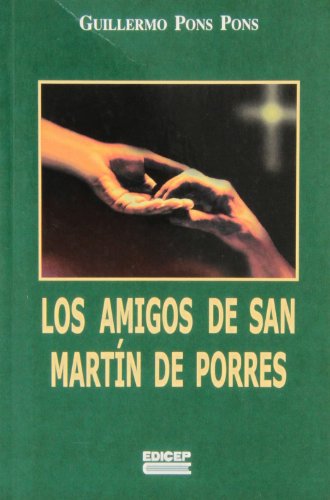 9788499250434: Los amigos de San Martn de Porres